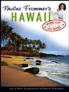 Pauline Frommer's Hawaii